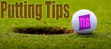 Putting Tips